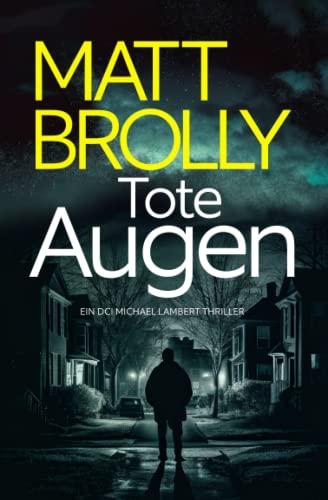 Tote Augen (DCI Lambert, Band 1)