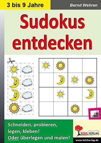 Sudokus entdecken: in Kindergarten und Grundschule