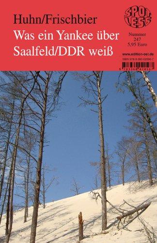 Was ein Yankee über Saalfeld/DDR weiß; Band 247