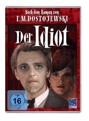 Der Idiot (nach dem Roman von F. M. Dostojewski)