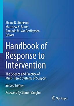 Handbook of Response to Intervention: The Science and Practice of Multi-Tiered Systems of Support