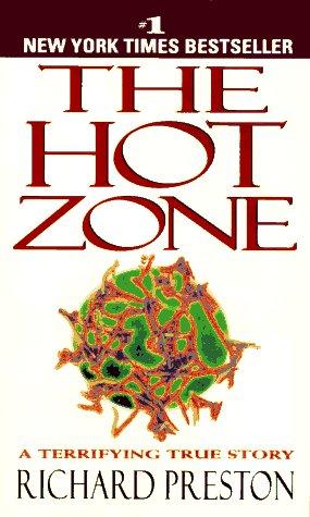 The Hot Zone: A Terrifying True Story