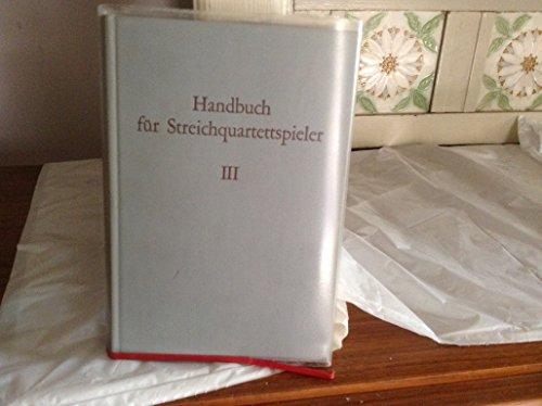 Handbuch für Streichquartettspieler Band 3