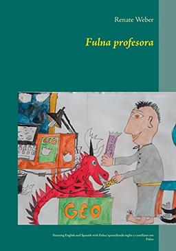 Fulna profesora: learning English and Spanish with Fulna/aprendiendo inglés e castellano con Fulna