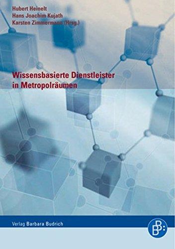 Wissensbasierte Dienstleister in Metropolräumen