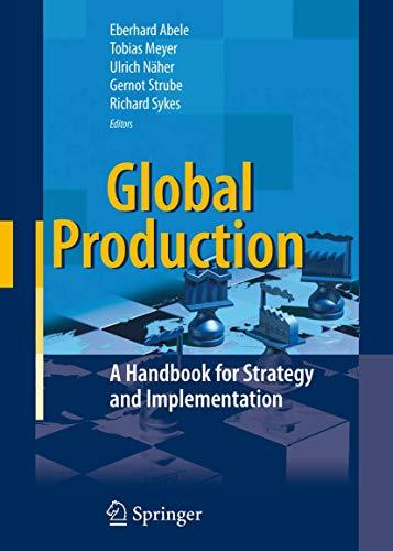 Global Production: A Handbook for Strategy and Implementation