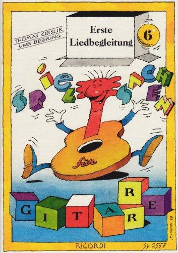 Erste Liedbegleitung - Spielsachen 6. Gesang, Gitarre