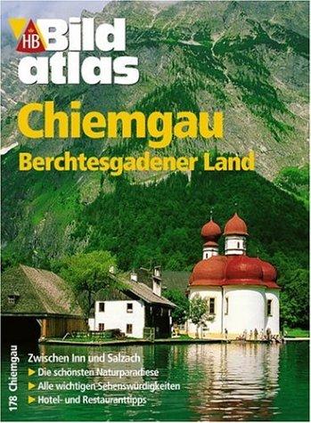 HB Bildatlas Chiemgau, Berchtesgadener Land