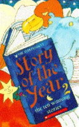 "Independent" Story of the Year: The Ten Winning Stories (Andre Deutsch Children's Books)