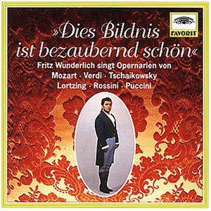 Favorit - Dies Bildnis ist bezaubernd schön (Fritz Wunderlich singt Opernarien)