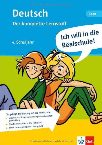 Ich will in die Realschule! : Deutsch üben. der komplette Lernstoff