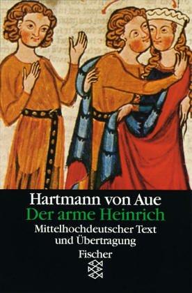 Der arme Heinrich: Mittelhochdeutscher Text und Übertragung