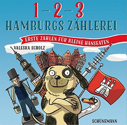 1, 2, 3 - Hamburgs Zählerei: Erste Zahlen für kleine Hanseaten