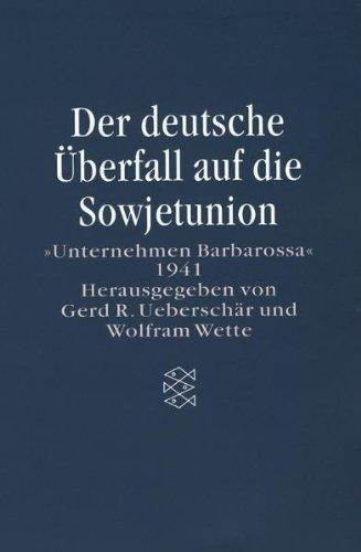 Der deutsche Überfall auf die Sowjetunion