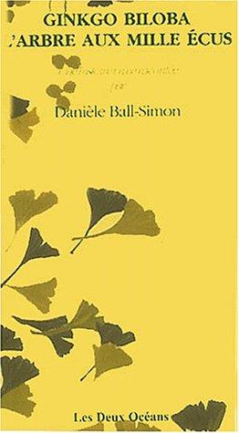 Le ginkgo biloba : l'arbre aux mille écus