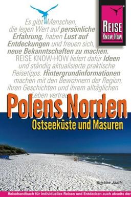 Polens Norden. Ostseeküste und Masuren