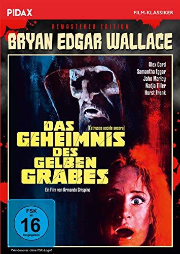 Bryan Edgar Wallace: Das Geheimnis des gelben Grabes - Remastered Edition / Spannender Gruselkrimi mit Starbesetzung + Bonusmaterial (Pidax Film-Klassiker)