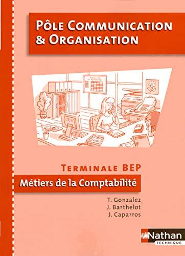 Pôle communication et organisation terminale BEP métiers de la comptabilité