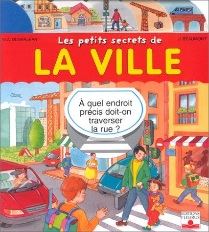 Les petits secrets de la ville