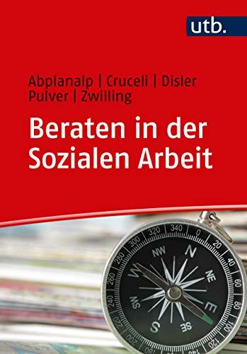 Beraten in der Sozialen Arbeit