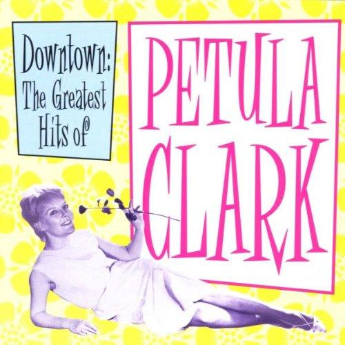 Downtown: The Greatest Hits of Petula Clark