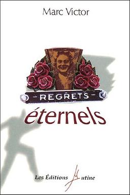 Regrets éternels