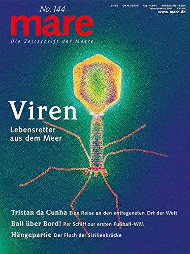 mare - Die Zeitschrift der Meere / No. 144 / Viren: Lebensretter aus dem Meer