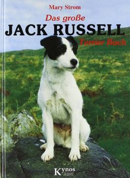 Das große Jack Russell Terrier Buch