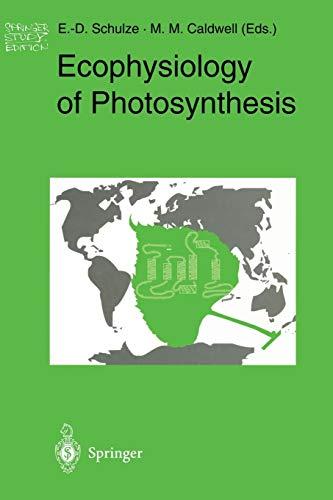 Ecophysiology of Photosynthesis (Springer Study Edition)