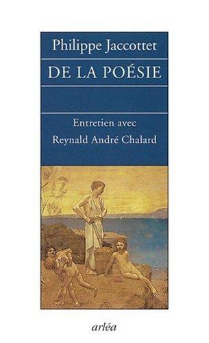 De la poésie : entretien avec Reynald André Chalard