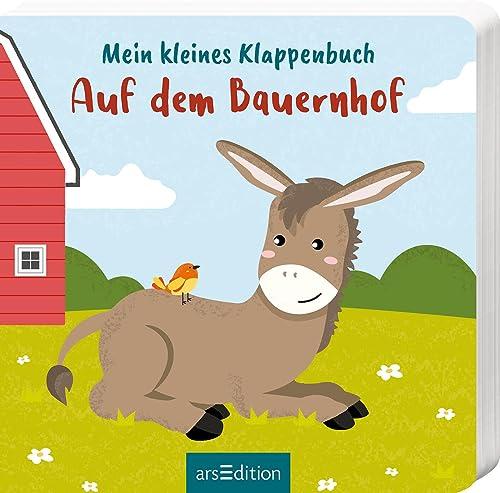 Mein kleines Klappenbuch – Auf dem Bauernhof: Erster Entdeckerspaß für Kinder ab 12 Monaten