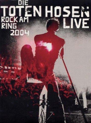 Die Toten Hosen - Rock am Ring 2004