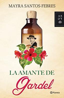 La Amante de Gardel