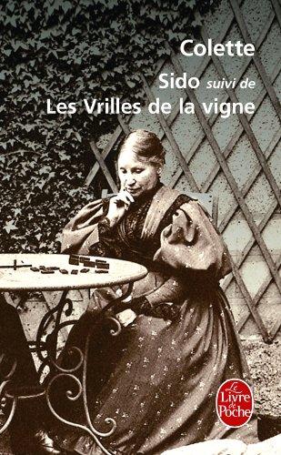 Sido. Les vrilles de la vigne