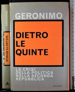 Dietro le quinte. La crisi della politica nella Seconda Repubblica (Frecce)