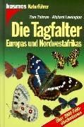 Die Tagfalter Europas und Nordwestafrikas