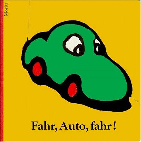 Fahr, Auto, fahr!