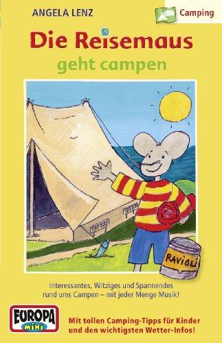 16/die Reisemaus Geht Campen [Musikkassette] [Musikkassette]