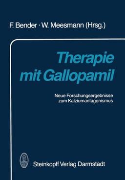 Therapie mit Gallopamil: Neue Forschungsergebnisse zum Kalziumantagonismus