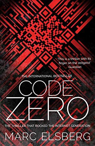 Code Zero: The unputdownable international bestselling technothriller