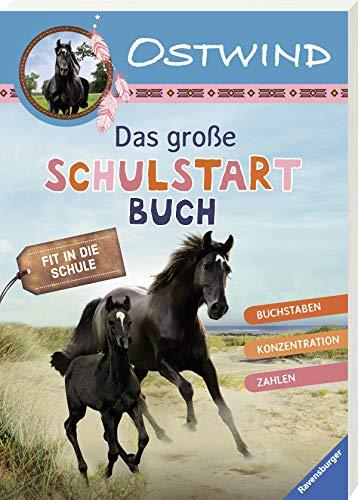 Ostwind: Das große Schulstartbuch