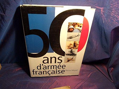 50 ans d'armée française