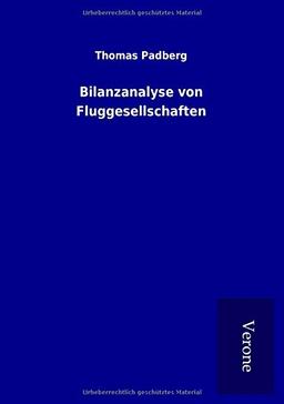 Bilanzanalyse von Fluggesellschaften