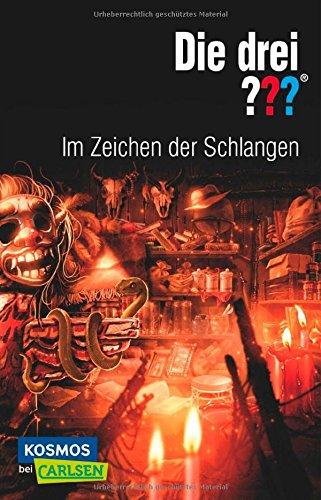 Die drei ???: Im Zeichen der Schlangen