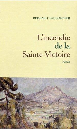 L'incendie de la Sainte-Victoire