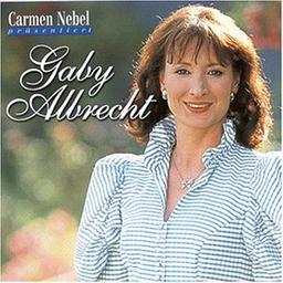 Carmen Nebel präsentiert Gaby Albrecht