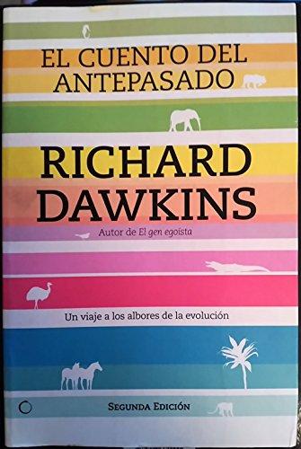 El cuento del antepasado : un viaje a los albores de la evolución (Conjeturas)