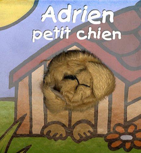 Adrien le petit chien