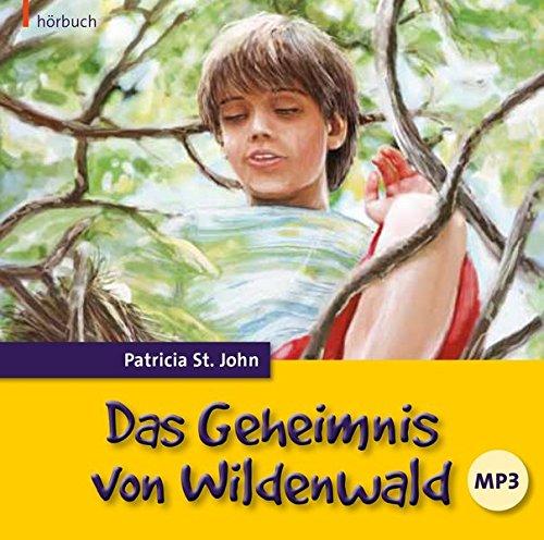 Das Geheimnis von Wildenwald (Hörbuch [MP3])