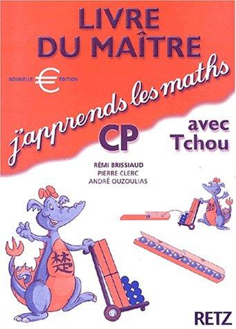 J'apprends les maths avec Tchou, CP : livre du maître